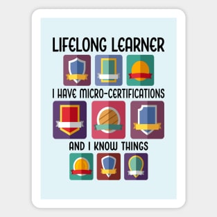 Lifelong Learner. Micro-Certifications Magnet